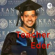 Podcast Teacher Eder