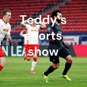 Podcast Teddy’s sports show