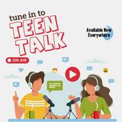 Podcast Teen Talk