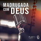 Podcast TEMS | Madrugada com Deus