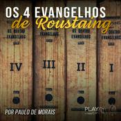 Podcast TEMS | Os 4 Evangelhos de Roustaing