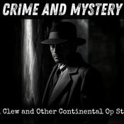 Podcast Tenth Clew and Other Continental Op Stories