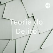 Podcast Teoria do Delito