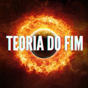 Podcast Teoria do Fim