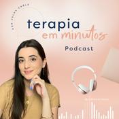 Podcast Terapia em Minutos