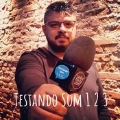 Podcast Testando Som 1 2 3