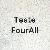Podcast Teste FourAll