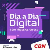 Podcast Thássius Veloso - Dia a Dia Digital