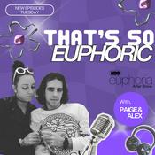 Podcast That's So Euphoric