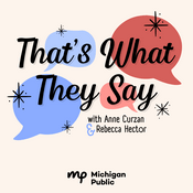 Podcast That's What They Say
