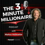 Podcast The 3 Minute Millionaire