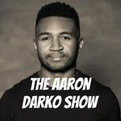Podcast The Aaron Darko Show