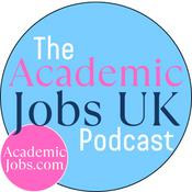 Podcast The Academic Jobs UK Podcast