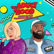 Podcast The Adult' Hood: A Podcast for Geriatric Millennials...