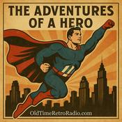Podcast The Adventures of Superman
