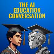Podcast The AI Education Conversation