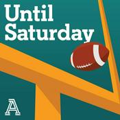 Podcast Until Saturday: A show about college football