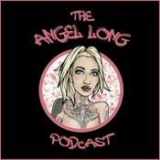 Podcast The Angel Long Podcast