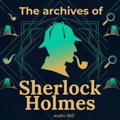 Podcast The Archives of Sherlock Holmes