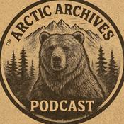 Podcast The Arctic Archives Podcast