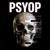 Podcast PSYOP: Psychological Operations and Information Warfare