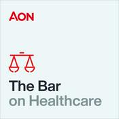 Podcast The Bar on Healthcare