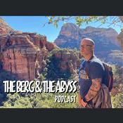 Podcast The Berg & The Abyss