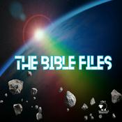 Podcast The Bible Files