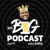 Podcast The Big Podcast with Shaq