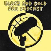 Podcast The Black and Gold Fan Podcast