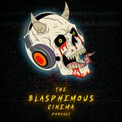Podcast The Blasphemous Cinema Podcast