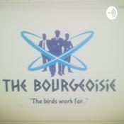 Podcast The BOURGEOISIE