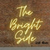 Podcast The Bright Side With Brooke