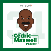 Podcast Cedric Maxwell Boston Celtics Podcast