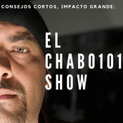 Podcast El Chabo101 Show