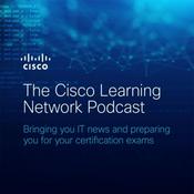 Podcast The Cisco Learning Network