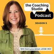 Podcast The Coaching Studio with Lyssa deHart