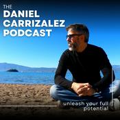 Podcast The Daniel Carrizalez Podcast