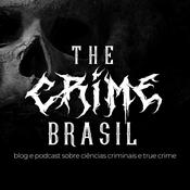Podcast The Crime Brasil