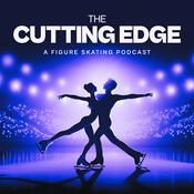 The Cutting Edge: A Figure Skating Podcast