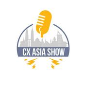 Podcast The CX Asia Show