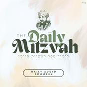 Podcast The Daily Mitzvah - Sefer Hamitzvos of the Rambam