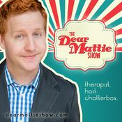 Podcast The Dear Mattie Show