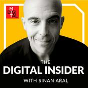 Podcast The Digital Insider with Sinan Aral