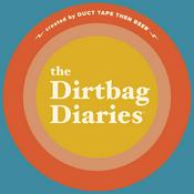 Podcast The Dirtbag Diaries