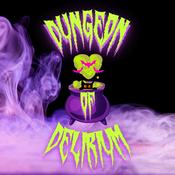 Podcast The Dungeon of Delirium Podcast