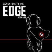 Podcast Adventure to the Edge