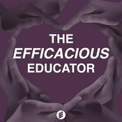 Podcast The Efficacious Educator
