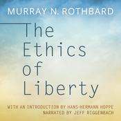 Podcast The Ethics of Liberty