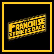 Podcast The Franchise Strikes Back